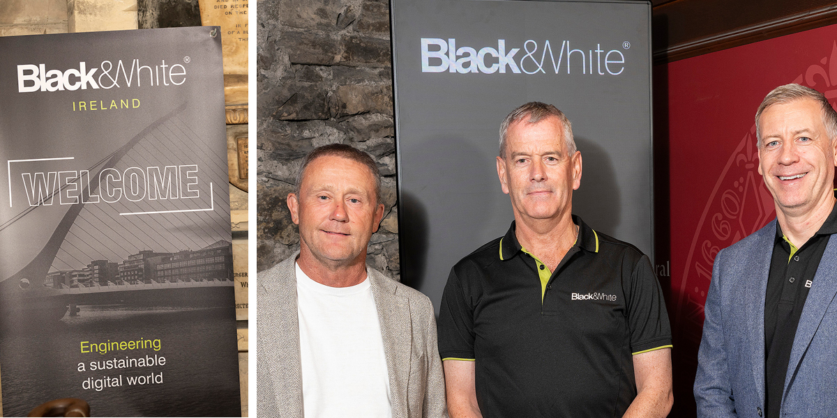 Black & White Engineering Officially Launches in Ireland Following Homan O’Brien Integration